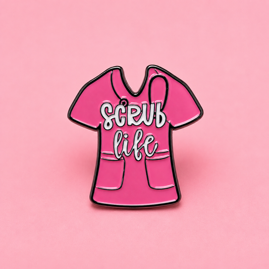 Pink Scrub Life Enamel Pin