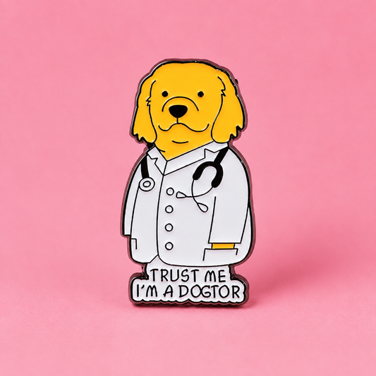 Trust Me, I’m a Dogtor” Enamel Pin