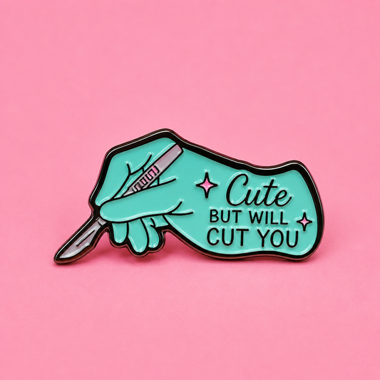 “Cute But Will Cute You” Enamel Pin