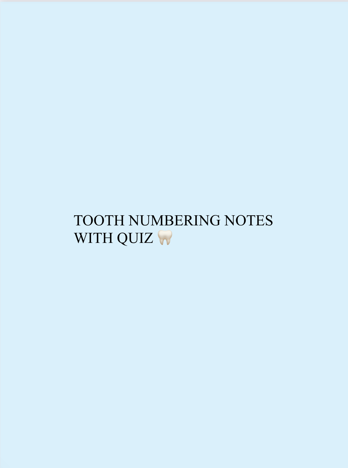 Tooth Numbering Notes WITH Quiz – DentalAssistantsRUS